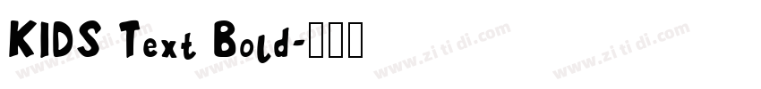 KIDS Text Bold字体转换